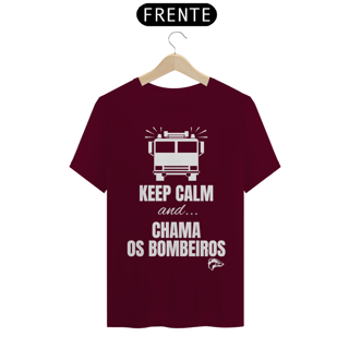 Nome do produto Camisa Quality - CHAMA OS BOMBEIROS