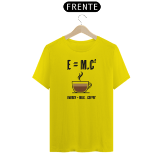 Nome do produto E=mc2 - Energy = milk . coffee (cores claras)