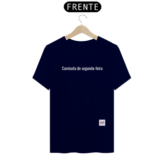 Nome do produto VARIEDADES - Camiseta de segunda-feira