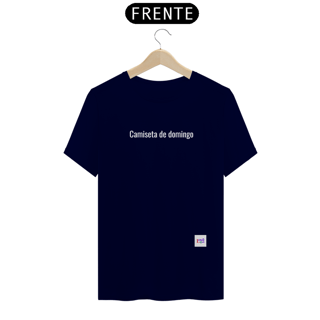 Nome do produto VARIEDADES - Camiseta de domingo