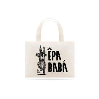 Nome do produto Bolsa Eco Bag - Coleção Orixás Encanto e Axé By Vinicius Targa - Êpa Baba