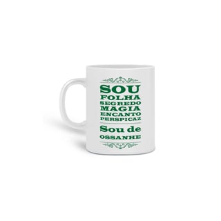 Nome do produto Caneca - Coleção sou filho do Axé - Ossanhe 