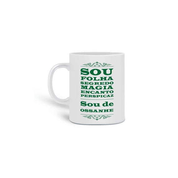 Caneca - Coleção sou filho do Axé - Ossanhe 