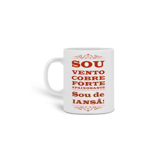 Caneca - coleção sou filho do Axé - Iansã