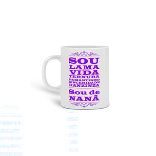 Nome do produto Caneca - Coleção sou filho do Axé - Nanã