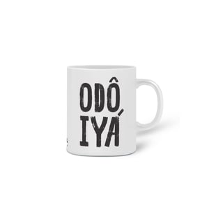 Nome do produto Caneca - Coleção Orixas Encanto e Axé By Vinicius Targa - Odô Iyádô Iyá