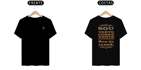 Camisa Unissex - coleção sou filho do axé - Iansã de Bale