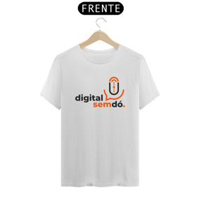 Camiseta Clássica Digital Sem Dó