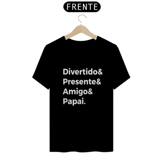 Nome do produto Camiseta Papai