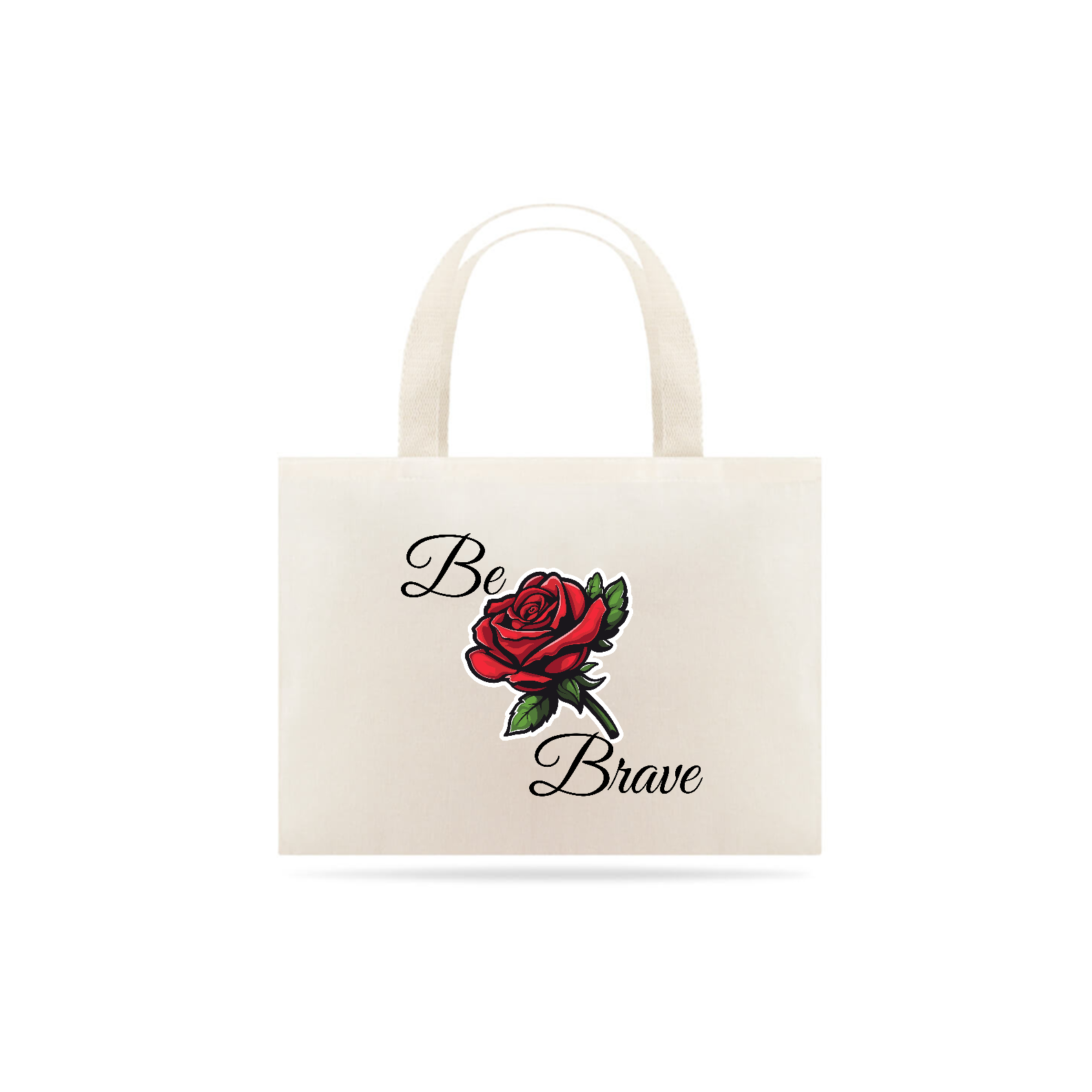 Be Brave | Ecobag