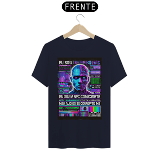 Nome do produto Camiseta PREMIUM 100% Algodão - NPC Consciente