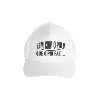 Nome do produto BONÉ VEM COM O PAI