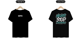 Nome do produto  CAMISA VOTS - Never Stop Dreaming