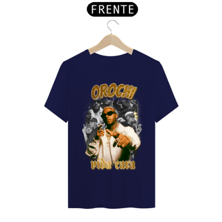 Nome do produto Camiseta Orochi - Vida Cara