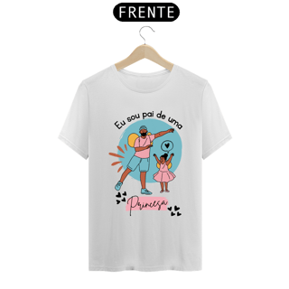 Nome do produto Camiseta Pai de Princesa