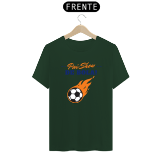 Nome do produto Camiseta Pai Show de Bola