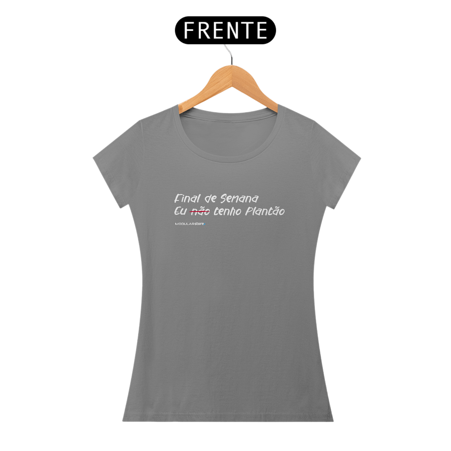 Camiseta Feminina Folga de Final de Semana (ou não)