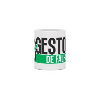 Caneca O Gestor de Falhas 