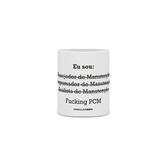 Caneca Fucking PCM