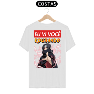 Nome do produto Ei vi você - Itachi