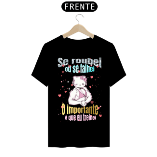 Se roubei ou se falhei