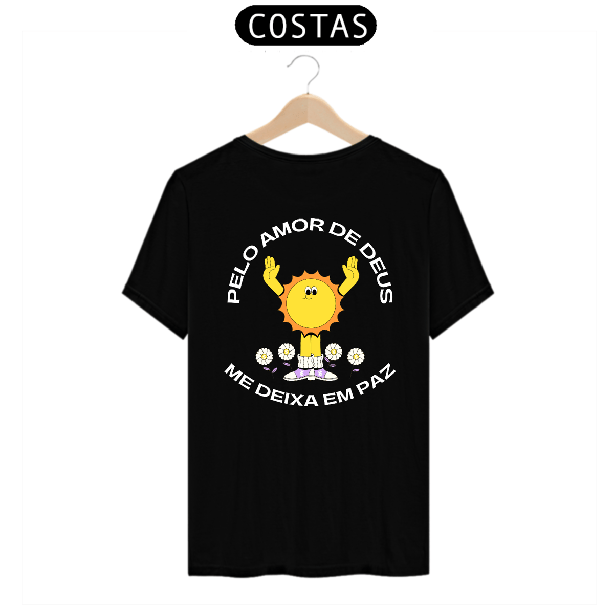 Nome do produto: Me deixa em paz - Costas - Claro