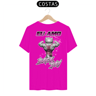 Nome do produto Eu amo backday - TODAS AS CORES