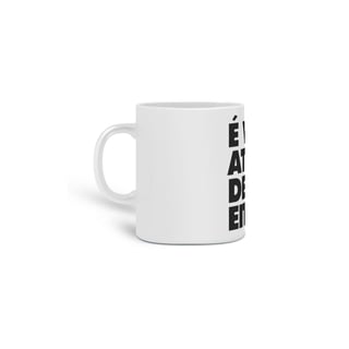 Nome do produto Caneca é vixe atrás de eita