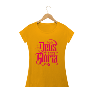 Nome do produto Camiseta feminina básica - A Deus toda glória