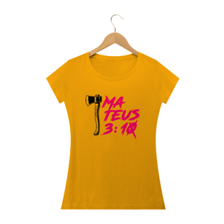 Nome do produto Camiseta feminina básica - Mateus 3:10
