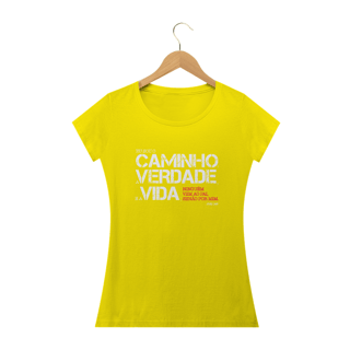 Nome do produto Camisa básica feminina - Eu sou o caminho a verdade e a vida