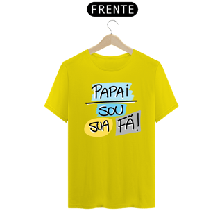 Nome do produto Camiseta masculina básica - dia dos pais - sou sua fã