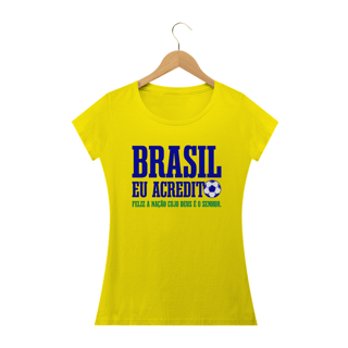Nome do produto Camiseta feminina básica - Brasil eu acredito