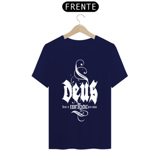 Nome do produto Deus tem o melhor pra mim - Branco