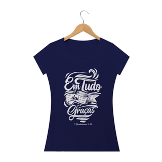 Nome do produto Camiseta feminina básica - Em tudo dai graças