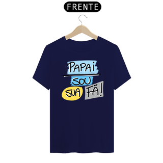 Nome do produto Camiseta masculina básica - dia dos pais - sou sua fã