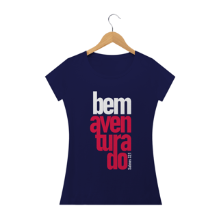 Nome do produto Camiseta feminina básica - Bem aventurado