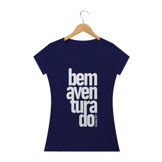 Nome do produto Camiseta feminina básica - Bem aventurado
