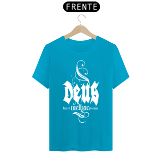 Nome do produto Deus tem o melhor pra mim - Branco