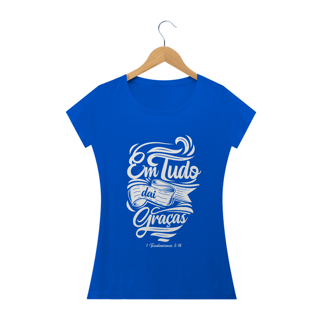 Nome do produto Camiseta feminina básica - Em tudo dai graças