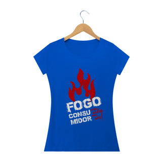 Nome do produto Camiseta feminina básica - Fogo consumidor 