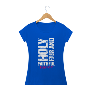 Nome do produto Camiseta feminina básica - Holy fair and faithful