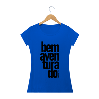 Nome do produto Camiseta feminina básica - Bem aventurado
