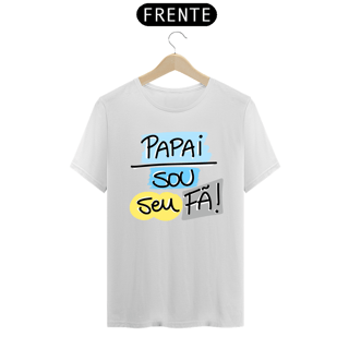 Nome do produto Camiseta masculina básica - dia dos pais - papai sou seu fã