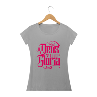 Nome do produto Camiseta feminina básica - A Deus toda glória