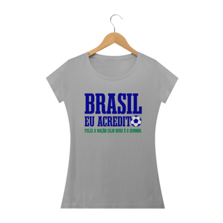 Nome do produto Camiseta feminina básica - Brasil eu acredito