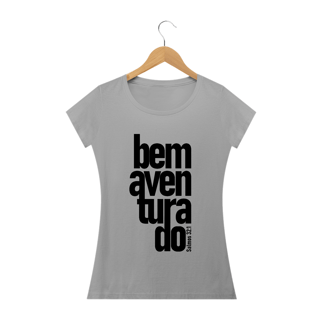 Nome do produto Camiseta feminina básica - Bem aventurado