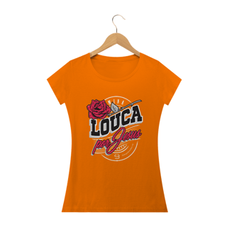 Nome do produto Camiseta Babylook básica - mina louca por Jesus