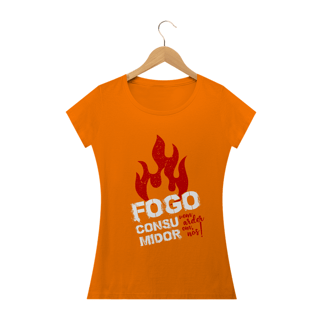 Nome do produto Camiseta feminina básica - Fogo consumidor 