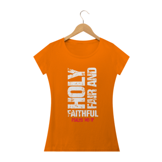 Nome do produto Camiseta feminina básica - Holy fair and faithful